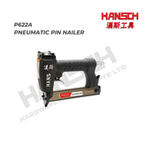 Hansch P622A Pneumatic Pin Nailer for Furniture and Interior Finishing 气动蚊钉枪